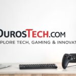 Durostech.com-–-Explore-Tech-Gaming-Innovation