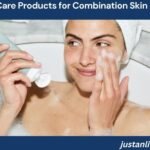 Good Skin Care Products for Combination Skin